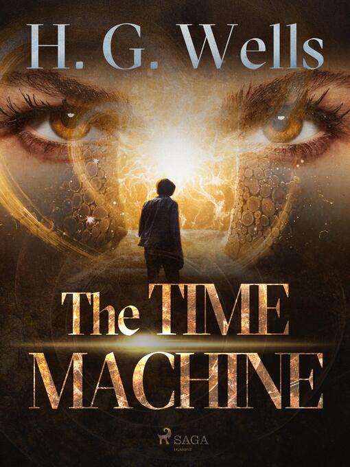 Titeldetaljer för The Time Machine av H. G. Wells - Tillgänglig